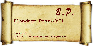 Blondner Paszkál névjegykártya